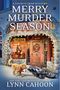 Lynn Cahoon: Merry Murder Season, Buch