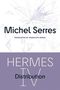 Michel Serres: Hermes IV Volume 82, Buch
