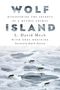 L David Mech: Wolf Island, Buch