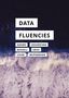 DATA FLUENCIES. Namen: Adams, Vasudevan, Russell, Gray, Chun, McPherson. Stürmische Welle im Hintergrund., Buch