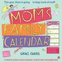 Grace Farris: Mom's Family Wall Calendar 2026, KAL