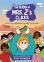 Eliot Schrefer: The Kids in Mrs. Z's Class: Wyatt Hill Brings a Lizard to School, Buch