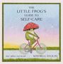 Text: „The Little Frog’s Guide to Self-Care. 2027 Mini Calendar. Maybell Eequay.“ Eine Fröschin fährt Rad, trägt ein Fliegenpilz-Hut.