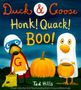 Tad Hills: Duck & Goose, Honk! Quack! Boo!, Buch