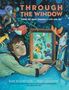 Barb Rosenstock: Through the Window: Views of Marc Chagall's Life and Art, Buch