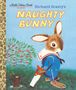 Richard Scarry: Richard Scarry's Naughty Bunny, Buch