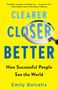 Emily Balcetis: Clearer, Closer, Better, Buch