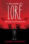 Aaron Mahnke: The World of Lore: Monstrous Creatures, Buch