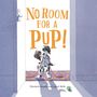 Elizabeth Suneby: No Room for a Pup!, Buch