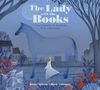 Kathy Stinson: The Lady with the Books, Buch
