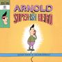 Heather Tekavec: Arnold the Super-Ish Hero, Buch