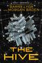 Barry Lyga: The Hive, Buch