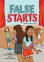 „FALSE STARTS: A Nansi Graphic Novel.“ Vier Mädchen auf einer Bühne, darunter eines mit Zöpfen und Handy., Buch