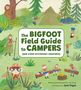 Jami Gigot: The Bigfoot Field Guide to Campers, Buch