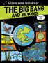 Anna Claybourne: A Comic Book History of the Big Bang and Beyond, Buch