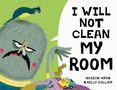 Text: "I WILL NOT CLEAN MY ROOM." Ein grummelndes Monster mit einer Wäscheklammer auf der Nase, ein Vogel sitzt auf seinem Kopf., Buch