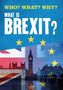 Claire Leclerc: Leclerc, C: Who? What? Why?: What is Brexit?, Buch