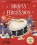 Elisa Paganelli: A Little Book of the Orchestra: Drums and Percussion, Buch