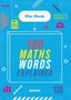 Jon Richards: Wise Words: 100 Maths Words Explained, Buch