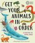 Michael Bright: Get Your Animals in Order: Classifying the Animal World, Buch
