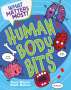 Paul Mason: What Matters Most?: Human Body Bits, Buch