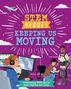 Tom Jackson: STEM Heroes: Keeping Us Moving, Buch