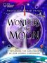 Buchtitel: "Wonders of the Moon". Illustration einer Mondlandschaft mit Rakete, Satellit und buntem Weltraum.