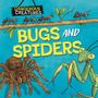 Lynn Huggins-Cooper: Dangerous Creatures: Bugs and Spiders, Buch