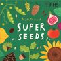 Susie Williams: Plant Fun: Super Seeds, Buch