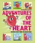 Texte: "ADVENTURES OF THE HEART", "DISCOVER EVERYTHING THE HEART DOES!" Illustrationen von herzförmigen Figuren bei Aktivitäten.