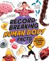 "RECORD-BREAKING HUMAN BODY FACTS" steht in der Mitte. Darum Bilder: Gehirn, Bräutigam, Zopf, Läufer, Auge, Herz.