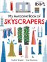 "My Awesome Book of Skyscrapers" in roten und schwarzen Buchstaben. Illustrationen von Wolkenkratzern in verschiedenen Farben.
