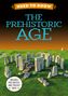 Izzi Howell: Need to Know: Prehistoric Age, Buch