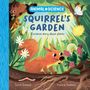 Text: "Animal Science: Squirrel's Garden. A science story about plants. Sarah Snashall, Victoria Stebleva."
Illustration: Ein Eichhörnchen im Garten mit Insekten und Pflanzen.