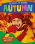 "CELEBRATE THE SEASONS AUTUMN. FACTS, PHOTOS AND CRAFTS." Ein lachendes Kind in Herbstblättern mit Mütze und Schal.