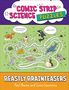 Comic Strip Science Puzzles. I couldn't find breakfast until lunchtime! Neither could I! Beastly Brainteasers. Tiere und ein Labyrinth.