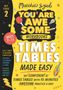Matthew Syed: Times Tables Made Easy: Get confident at times tables with 10 minutes' awesome practice a day!, Buch