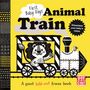 Pat-A-Cake: First Baby Days: Animal Train, Buch