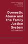 Jo Delahunty: Domestic Abuse and the Family Justice System, Buch