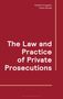 Fabian Krougman: The Law and Practice of Private Prosecutions, Buch