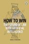 Isabella Tisenhusen: How to Win: The Future of Law with Artificial Intelligence, Buch