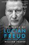 William Feaver: The Lives of Lucian Freud: FAME 1968 - 2011, Buch