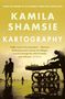 Kamila Shamsie: Kartography, Buch