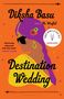 Diksha Basu: Destination Wedding, Buch