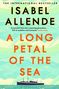 Isabel Allende: A Long Petal of the Sea, Buch