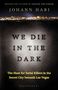 "We Die in the Dark. The Hunt for Serial Killers in the Secret City beneath Las Vegas." Oben ist eine Nachtansicht von Las Vegas.