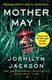 Joshilyn Jackson: Mother May I, Buch