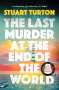 Stuart Turton: The Last Murder at the End of the World, Buch