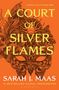 Sarah J. Maas: A Court of Silver Flames, Buch