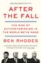 Ben Rhodes: After the Fall, Buch